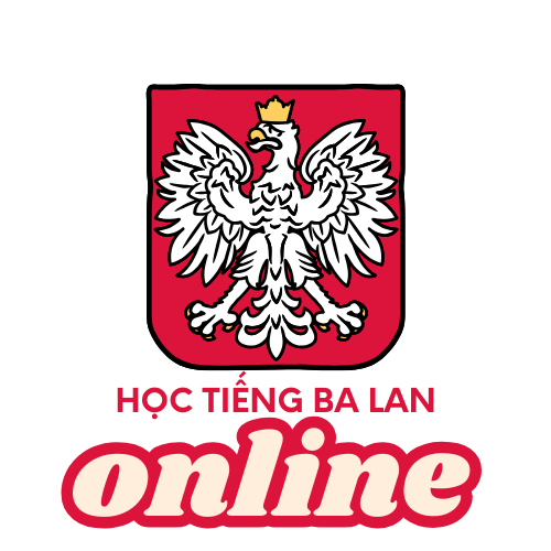 HỌC TIẾNG BA LAN ONLINE